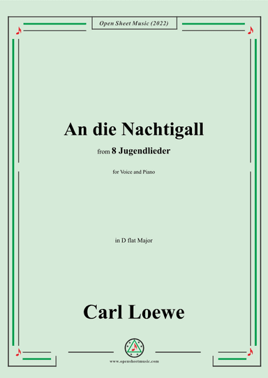 Loewe-An die Nachtigall,in D Major,for Voice and Piano (arr. OSM Press)