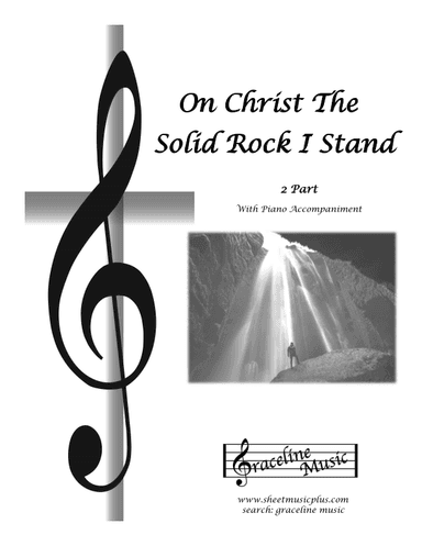 On Christ The Solid Rock I Stand 2 Part (arr. Theodore McKinley)