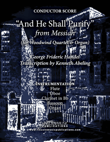 And He Shall Purify - From Messiah (for Woodwind Quartet & Optional Organ) (arr. Kenneth Abeling)