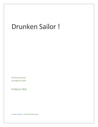A Drunken Sailor (arr. Dorothy Harwood)