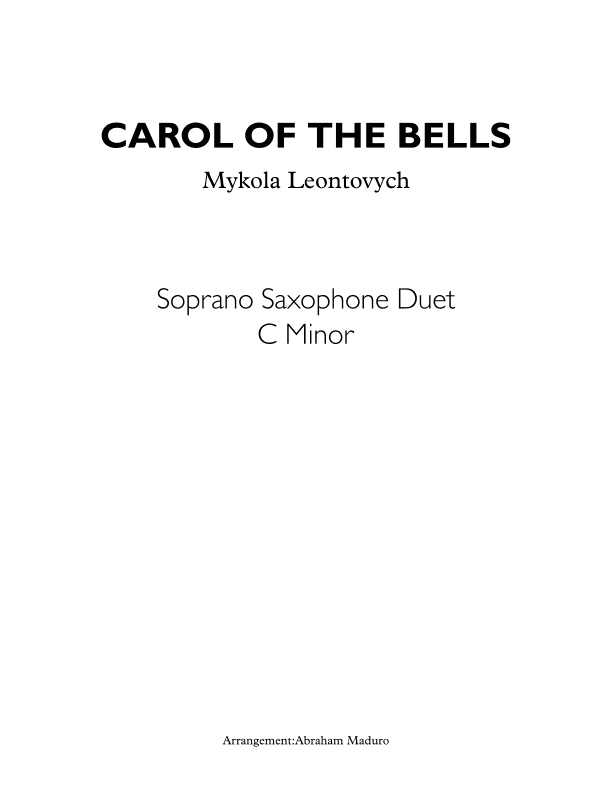 Carol of The Bells Soprano Saxophone Duet (arr. Abraham Maduro)