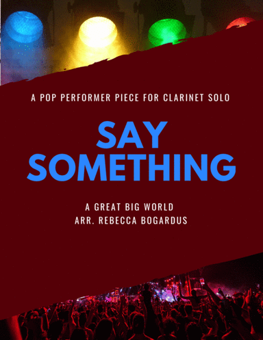 Say Something (arr. Rebecca Bogardus)