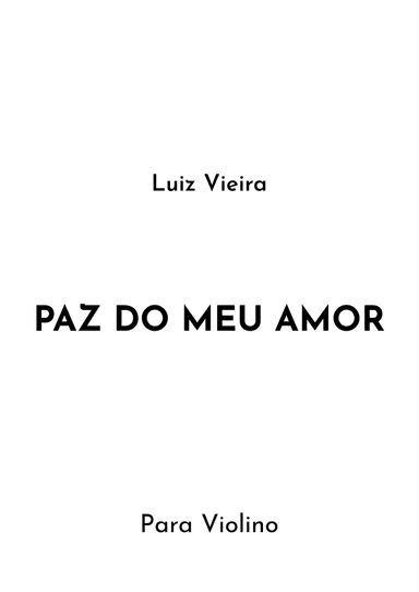 Paz Do Meu Amor (arr. Jireh J.)