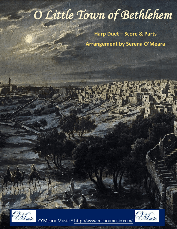 O Little Town of Bethlehem, Harp Duet (arr. Serena O’Meara)