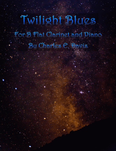 Twilight Blues - B Flat Clarinet and Piano