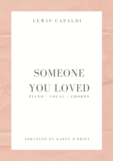 Someone You Loved (arr. Karen O'Brien)