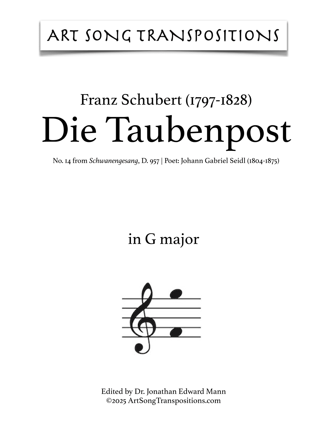 SCHUBERT: Die Taubenpost, D. 957 no. 14 (transposed to G major) (arr. ArtSongTranspositions.com)