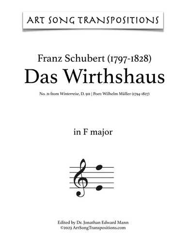 SCHUBERT: Das Wirthshaus, D. 911 no. 21 (transposed to F major) (arr. ArtSongTranspositions.com)