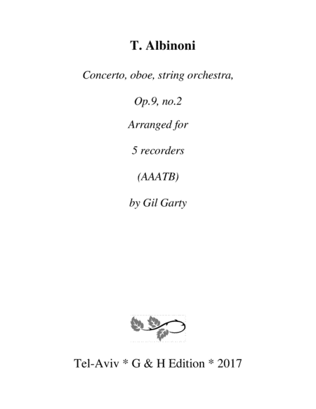 Concerto, oboe, string orchestra, Op.9, no.2 (Arrangement for 5 recorders) (arr. Gil Garty)