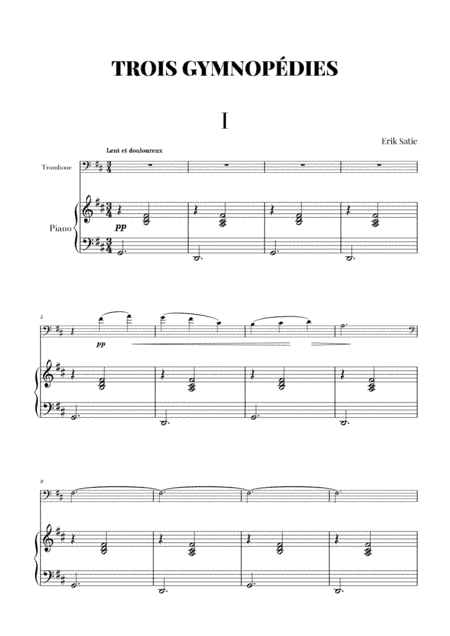 Satie - 3 Gymnopédies (Trombone and Piano transcription) (arr. Cadenza Editions)