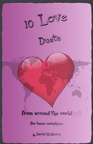 10 Love Duets for Tenor Saxophone