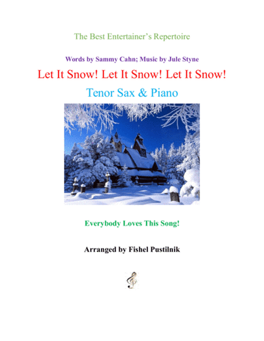 Let It Snow! Let It Snow! Let It Snow! (arr. Fishel Pustilnik)