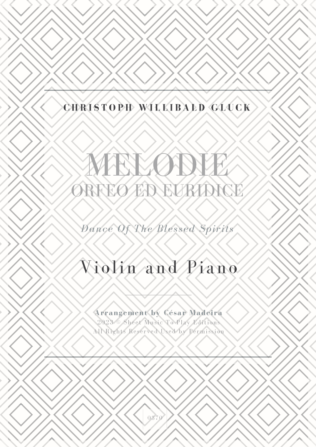 Melodie from Orfeo ed Euridice - Violin and Piano (Full Score and Parts) (arr. César Madeira)