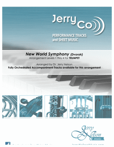 New World Symphony - Dvorak (Arrangements Level 2-4 for TRUMPET + Written Acc) (arr. Dr Jerry Nelson)