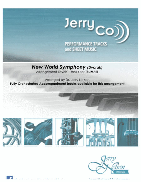 New World Symphony - Dvorak (Arrangements Level 2-4 for TRUMPET + Written Acc) (arr. Dr Jerry Nelson)