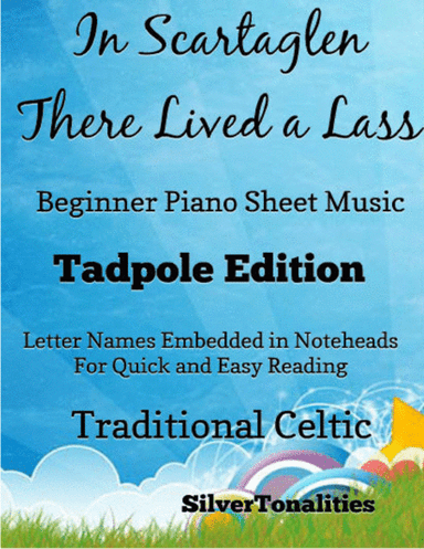In Scartaglen There Lived a Lass Beginner Piano Sheet Music 2nd Edition (arr. SilverTonalities)