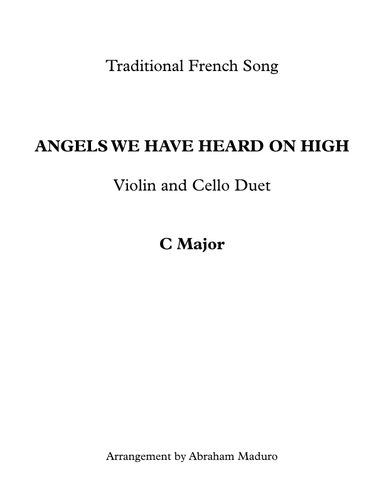 Angels We Have Heard On High Violin and Cello Duet (arr. Abraham Maduro)