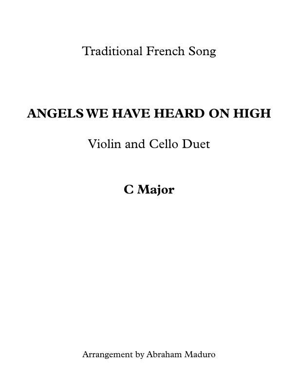 Angels We Have Heard On High Violin and Cello Duet (arr. Abraham Maduro)