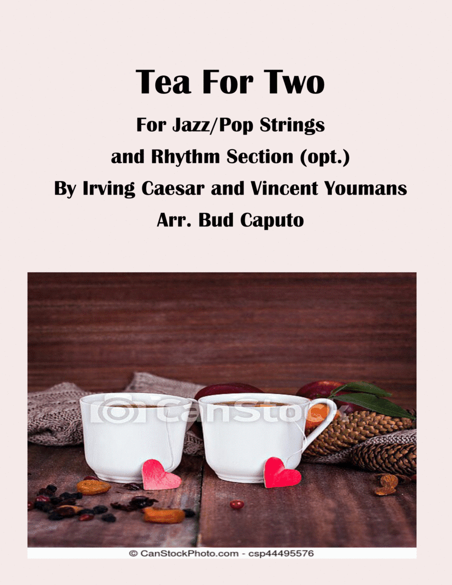 Tea For Two Bossa Nova for Jazz/Pop Strings (arr. Bud Caputo)