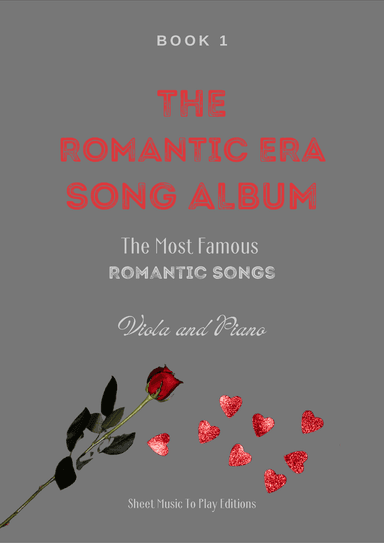 5 Romantic Songs for Viola and Piano - Book 1 (arr. César Madeira)
