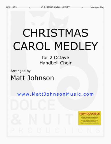 Christmas Carol Medley ~ 2 octave handbell choirs - REPRODUCIBLE (arr. Matt Johnson)