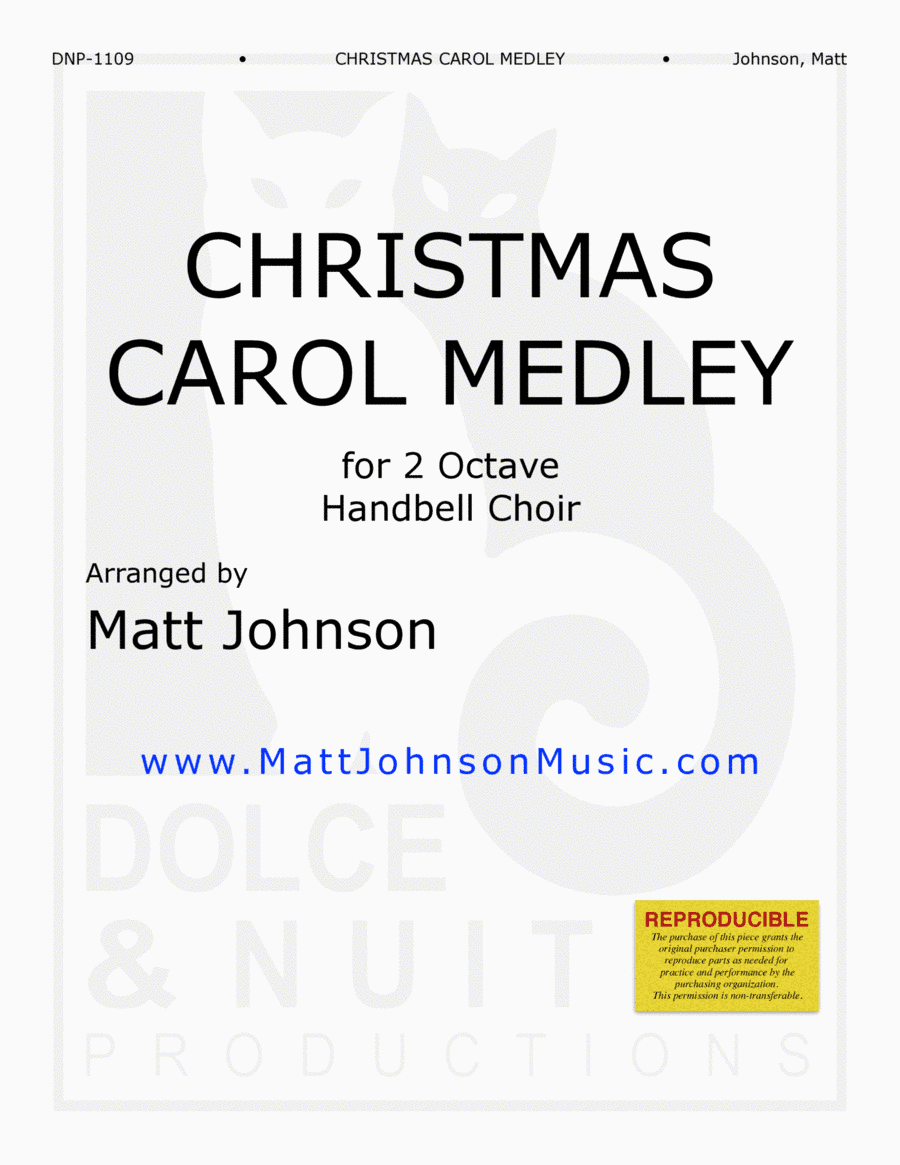 Christmas Carol Medley ~ 2 octave handbell choirs - REPRODUCIBLE (arr. Matt Johnson)