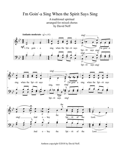 I'm Goin'-a Sing When the Spirit Says Sing (I'm Gonna Sing) (arr. David Neff)