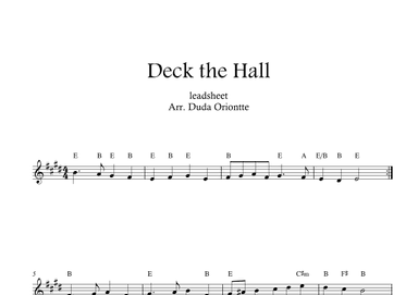 Deck the Halls  (E major - leadsheet - no lyrics) (arr. Duda Oriontte)