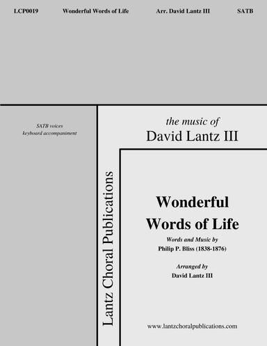 Wonderful Words of Life (arr. David Lantz III)
