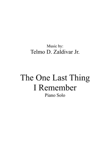 The One Last Thing I Remember