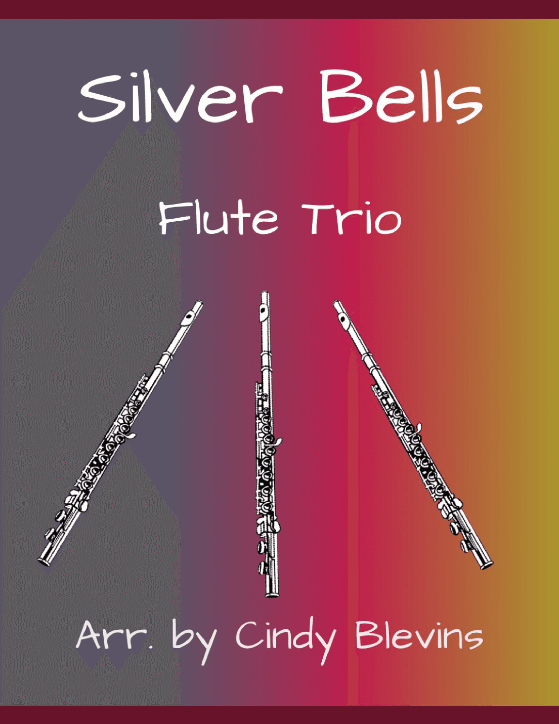 Silver Bells (arr. Cindy Blevins)