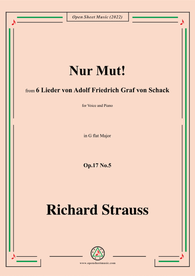 Richard Strauss-Nur Mut!,in G flat Major,Op.17 No.5 (arr. OSM Press)
