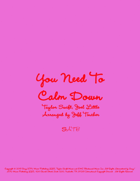 You Need To Calm Down (arr. Jeff Tincher)