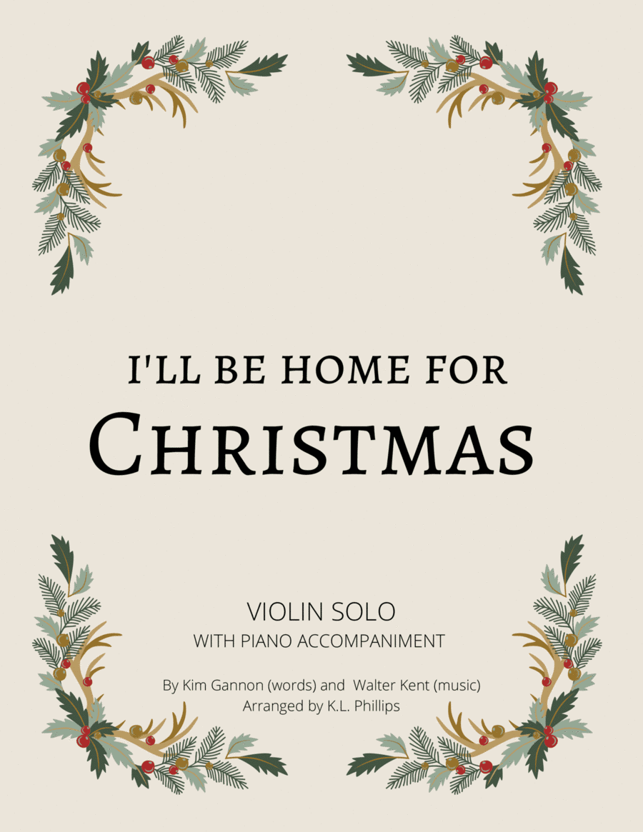I'll Be Home For Christmas (arr. K.L. Phillips)