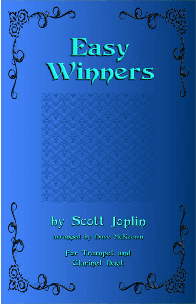 The Easy Winners, Duet for Trumpet and Clarinet (arr. David McKeown)