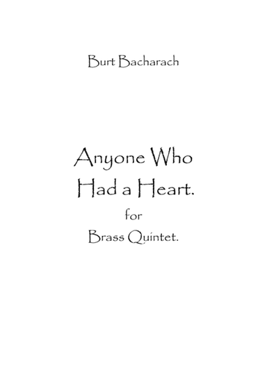 Anyone Who Had A Heart (arr. Spence Bundy)