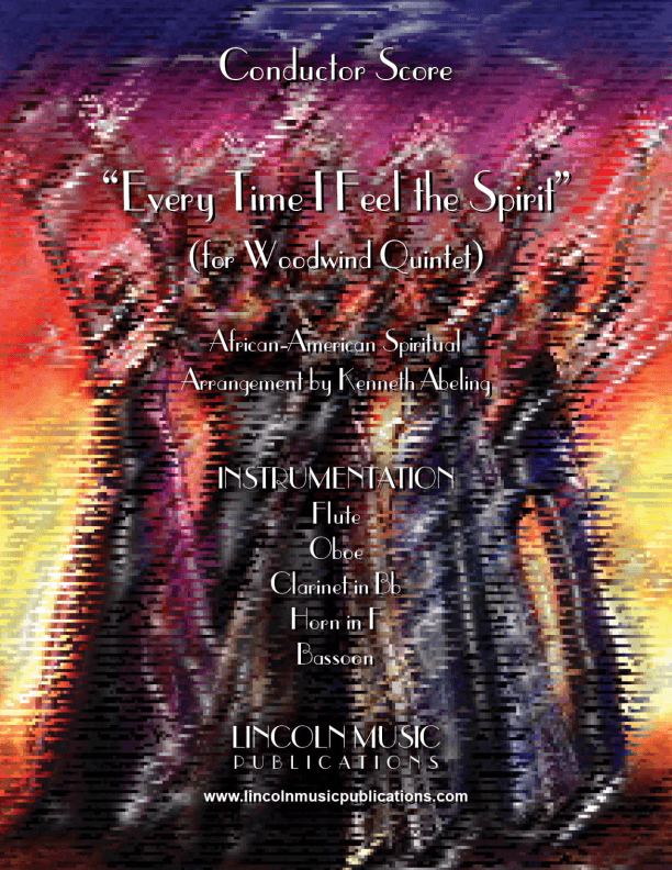 Every Time I Feel the Spirit (for Woodwind Quintet) (arr. Kenneth Abeling)