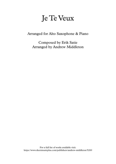 Je Te Veux arranged for Alto Saxophone and Piano (arr. Andrew Middleton)