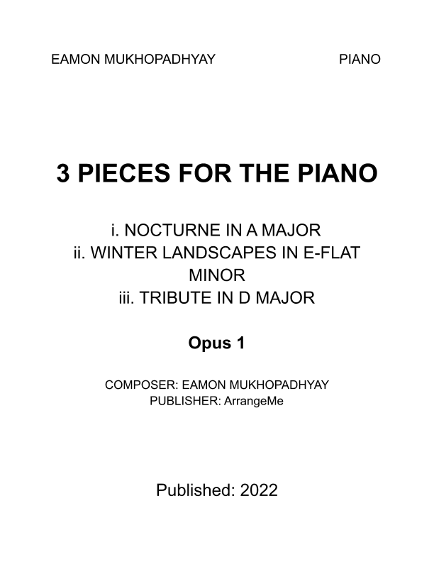 3 Pieces for the Piano - Opus 1