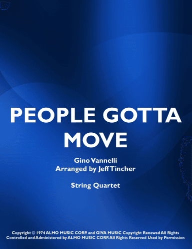 People Gotta Move (arr. Jeff Tincher)