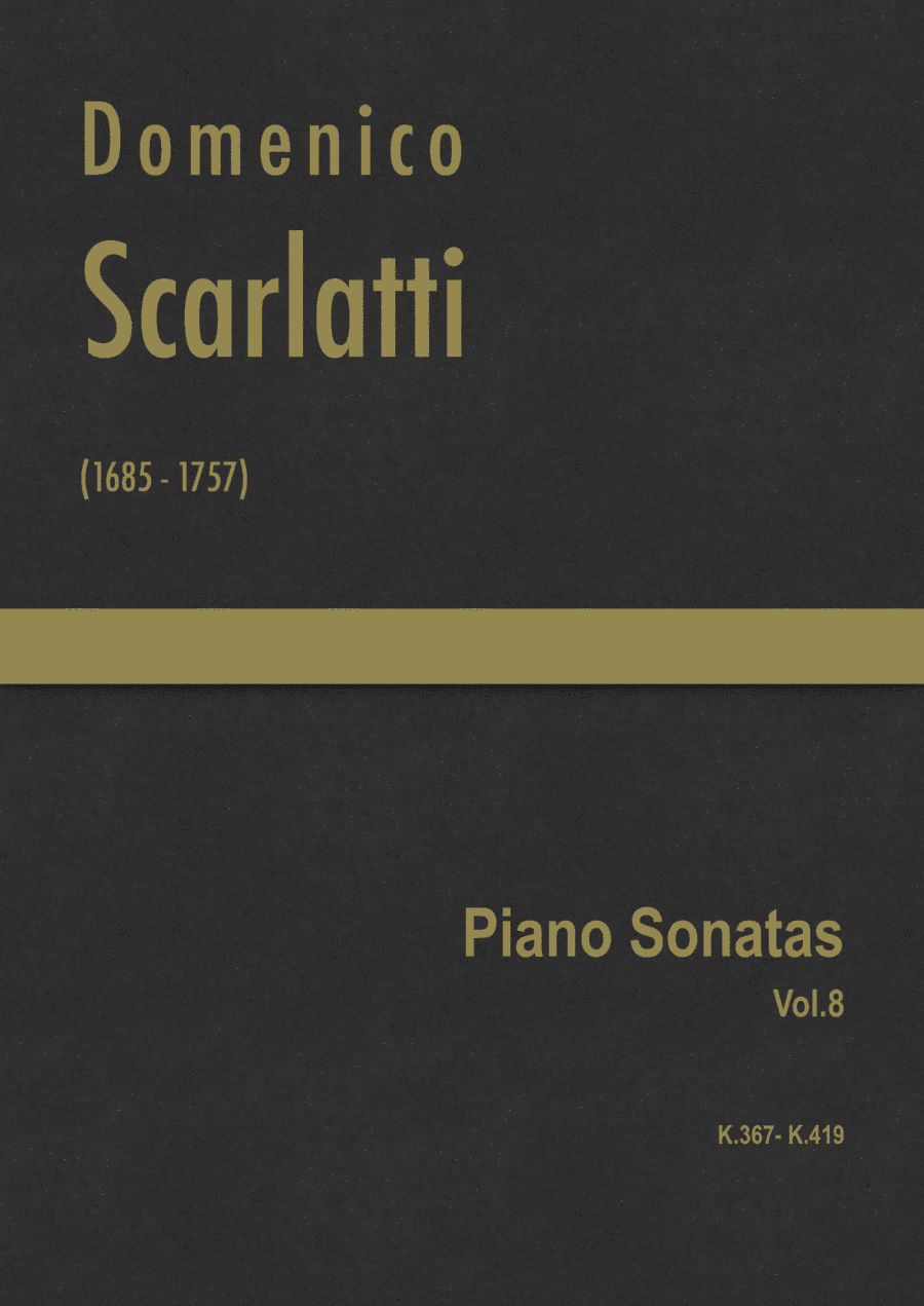 Scarlatti - Complete Piano Sonatas Vol.8 (K.367 - K.419) (arr. J.G. Cucó Barber)