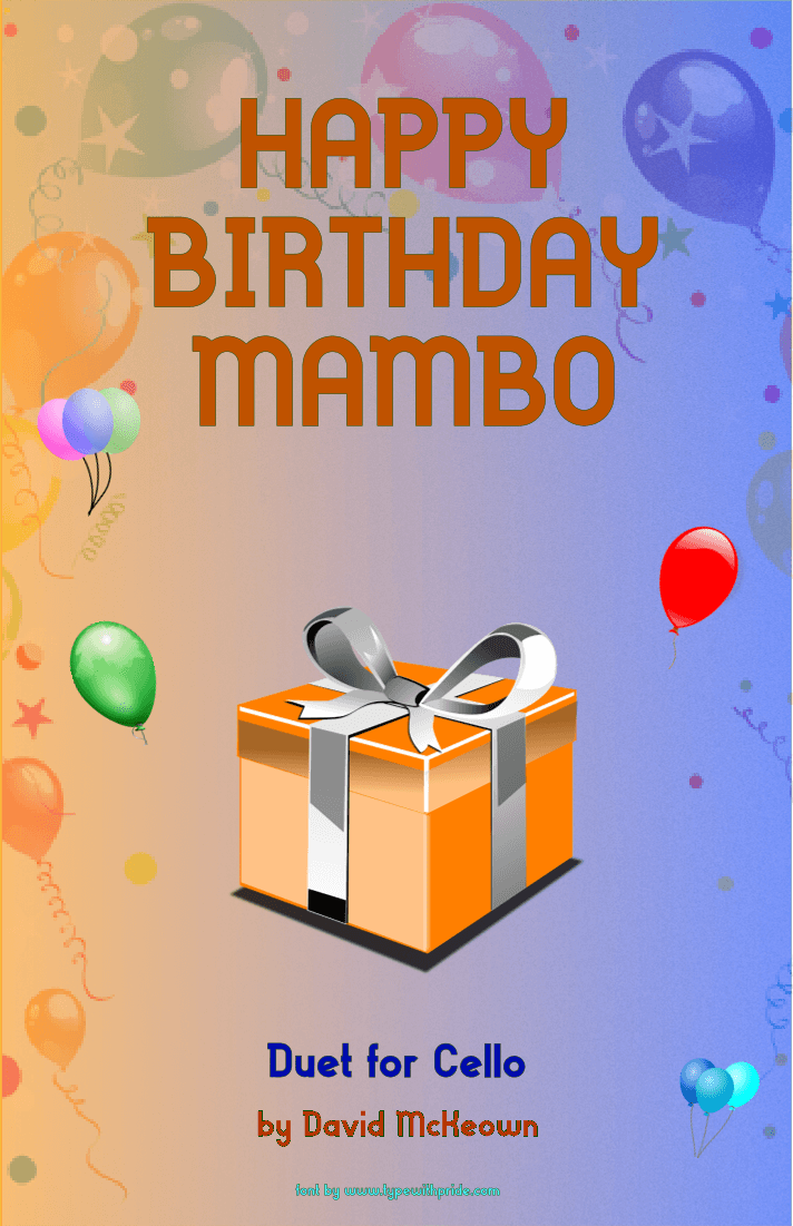 Happy Birthday Mambo, for Cello Duet (arr. David McKeown)