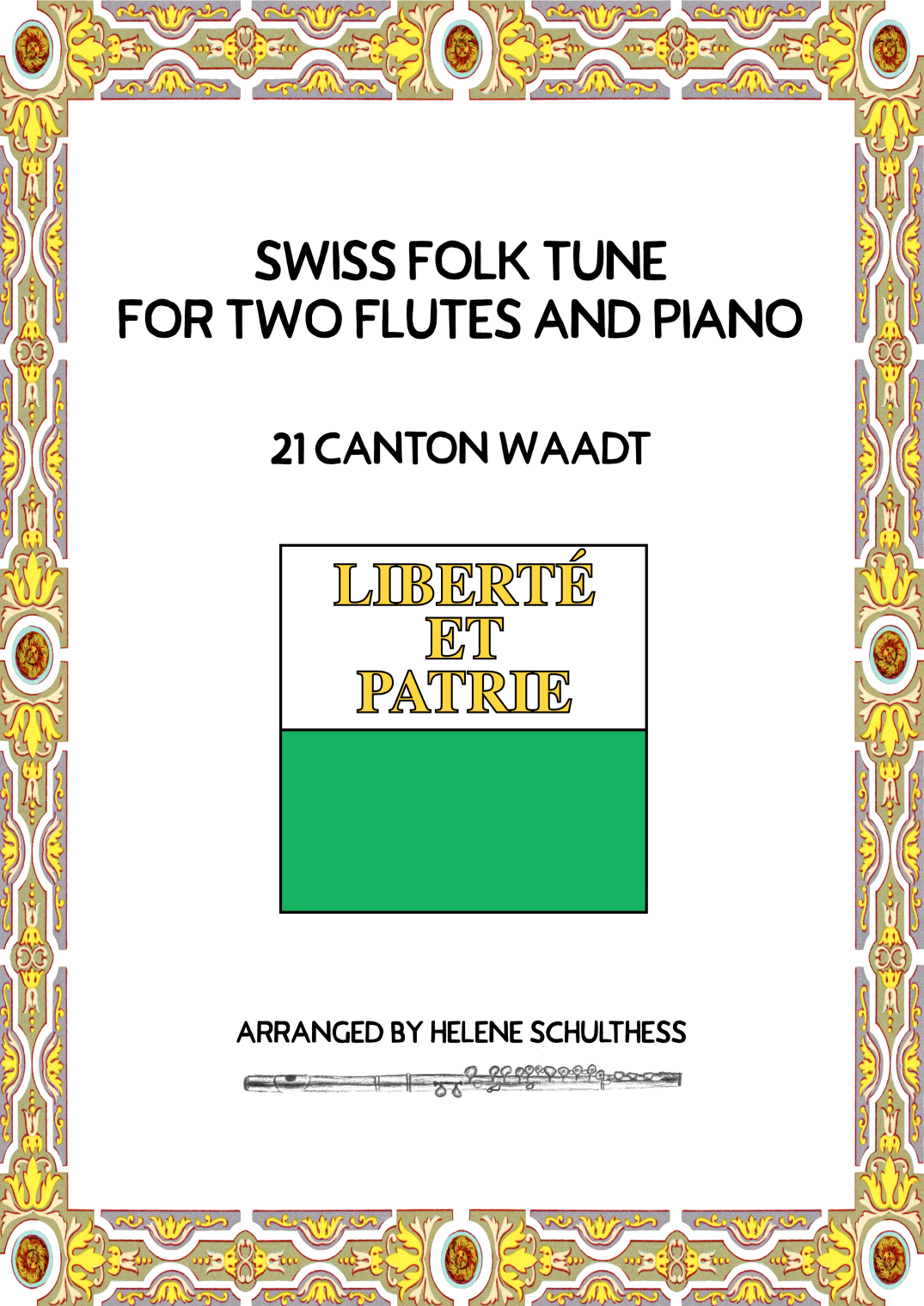 Swiss Folk Dance for two flutes and piano – 21 Canton Waadt – Venus-Galopp (arr. Helene Schulthess)