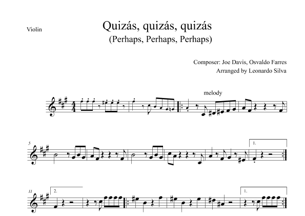 Quizas, Quizas, Quizas (perhaps, Perhaps, Perhaps) (arr. Leonardo Silva)