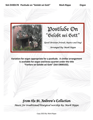 Postlude on "Gelobt sei Gott" (Good Christian Friends, Rejoice And Sing) StA OV00178 (arr. Mark Rippe)