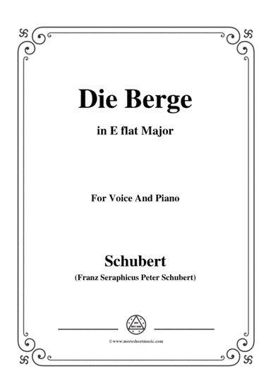 Schubert-Die Berge,Op.57 No.2,in E flat Major,for Voice&Piano (arr. MSM)