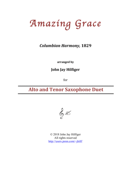 Amazing Grace for Alto and Tenor Saxophones (arr. John Jay Hilfiger)
