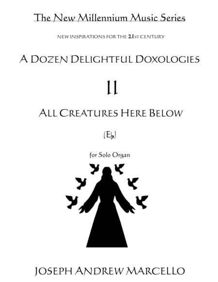 Delightful Doxology II - All Creatures Here Below - Organ (Eb) (arr. Pavane Music, Inc.)