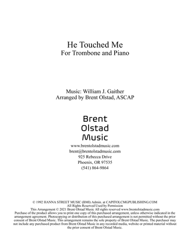 He Touched Me (arr. Brent Olstad, ASCAP)