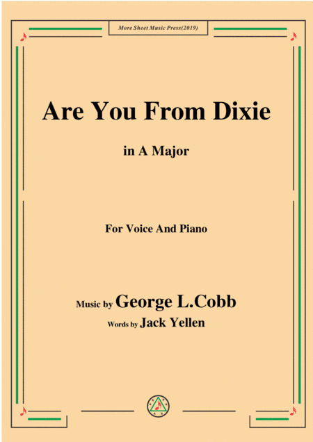 George L. Cobb-Are You From Dixie,in A Major,for Voice&Piano (arr. MSM)
